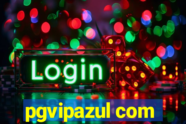 pgvipazul com